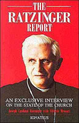Ratzinger Report: An Exclusive Interview on the State of the Church cover