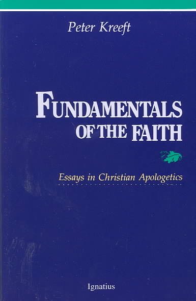 Fundamentals of the Faith: Essays in Christian Apologetics cover