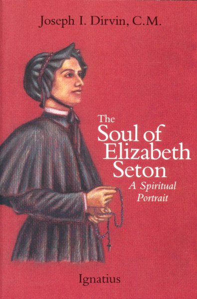 Soul of Saint Elizabeth Seton: A Spiritual Portrait cover