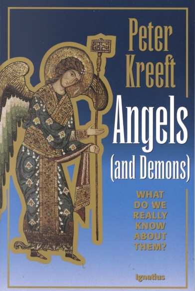 Angels and Demons: What Do We Really Know about Them? cover