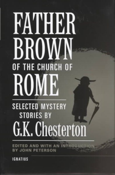 Father Brown of the Church of Rome: Selected Mystery Stories cover
