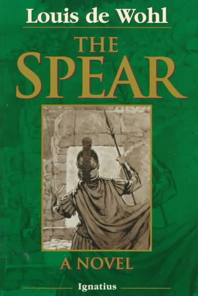 The Spear: A Novel of the Crucifixion cover