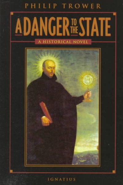 A Danger to the State: A Historical Novel cover