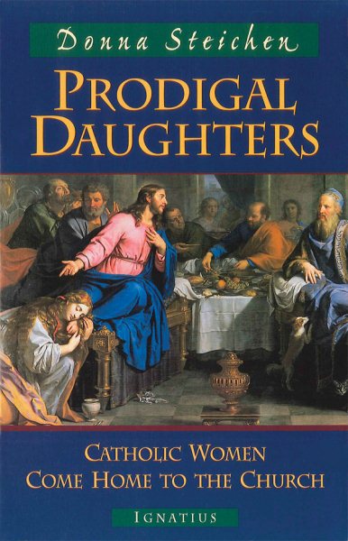 Prodigal Daughters: Catholic Women Come Home to the Church cover
