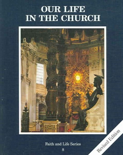 Our Life in the Church: revised edition cover