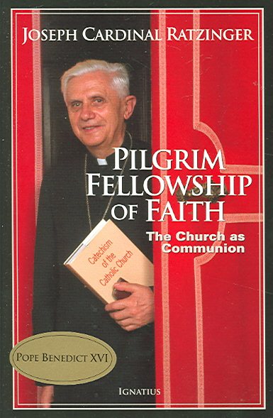 Pilgrim Fellowship of Faith: The Church as Communion cover