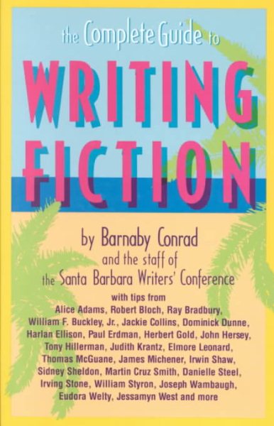 The Complete Guide to Writing Fiction cover