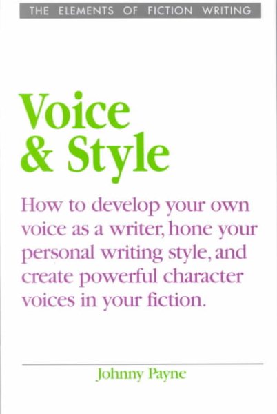 Voice & Style (Elements of Fiction Writing) cover