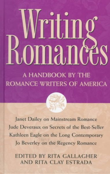 Writing Romances: A Handbook by the Romance Writers of America cover