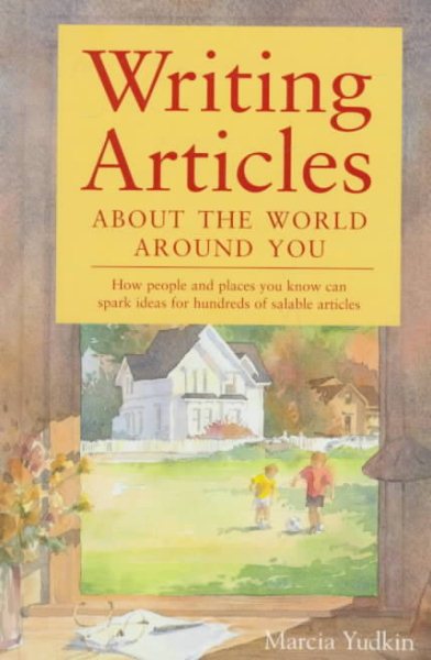 Writing Articles About the World Around You cover