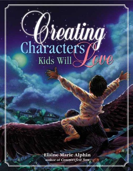 Creating Characters Kids Will Love cover