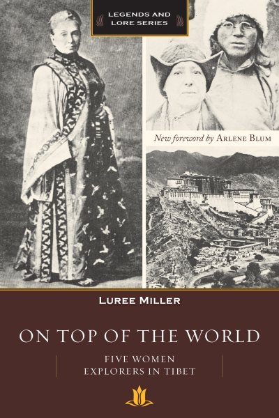 On Top of the World: Five Women Explorers in Tibet cover