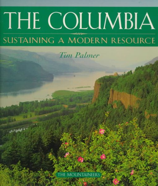 The Columbia: Sustaining a Modern Resource cover