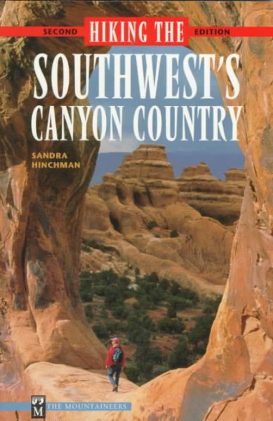Hiking the Southwest's Canyon Country cover