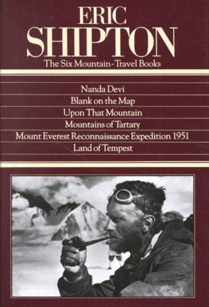 Eric Shipton : The 6 Mountain-Travel Books cover