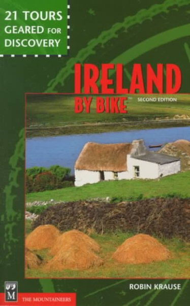 Ireland by Bike: 21 Tours Geared for Discovery cover
