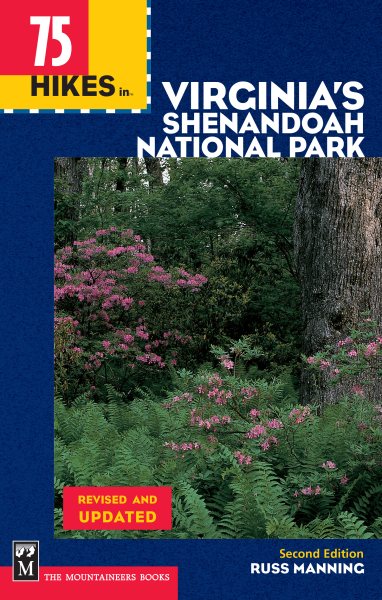 75 Hikes in Virginia Shenandoah National Park (100 Hikes In...) cover