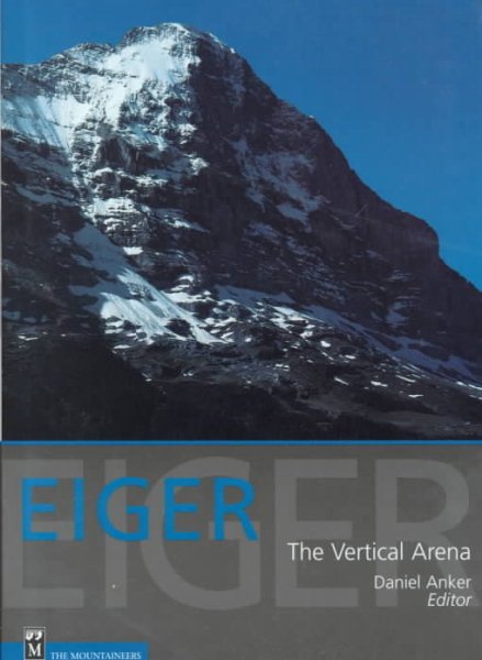 Eiger: The Vertical Arena cover