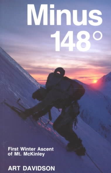 Minus 148 Degrees: The First Winter Ascent of Mount McKinley cover