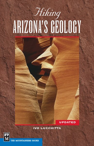 Hiking Arizona's Geology (Hiking Geology)