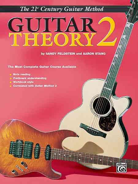 Belwin's 21st Century Guitar Theory 2: The Most Complete Guitar Course Available (Belwin's 21st Century Guitar Course) cover