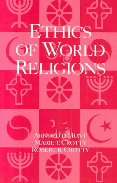 Ethics of World Religions (Opposing Viewpoints) cover