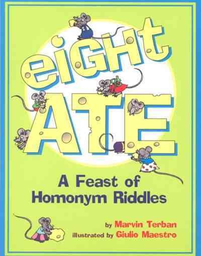 Eight Ate a Feast of Homonym Riddles cover