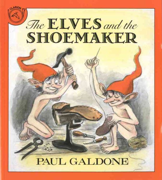 The Elves and the Shoemaker (Paul Galdone Classics)
