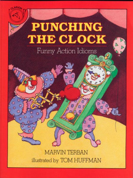 Punching the Clock: Funny Action Idioms cover
