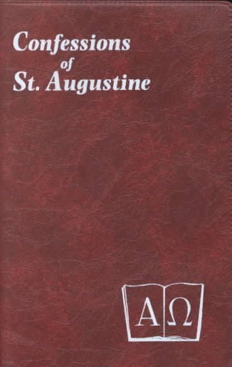 Confessions of Saint Augustine: Revision of the Translation of Rev. J.M. Lelen (Paraclete Living Library) cover