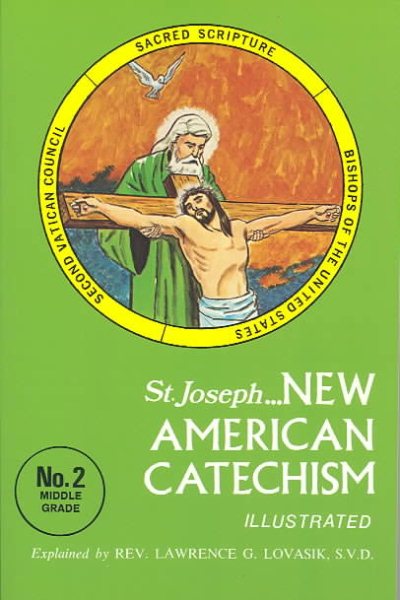 New American Catechism (No. 2) (New American Catecism Series)