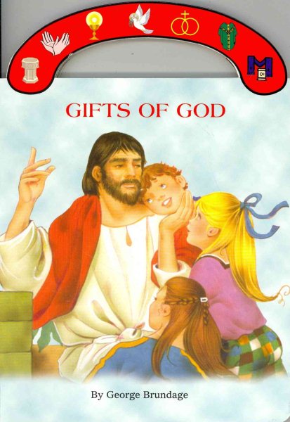 Gifts of God (St. Joseph Carry-Me-Along Board Books)