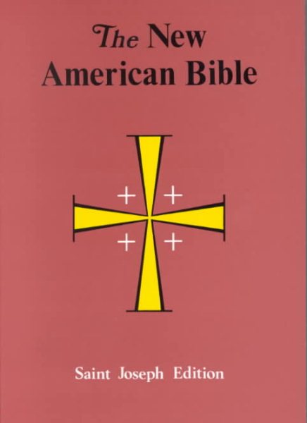 The New American Bible - Saint Joseph Student Edition Full Size 611/04 cover