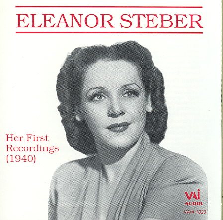 Eleanor Steber: Her First Recordings cover