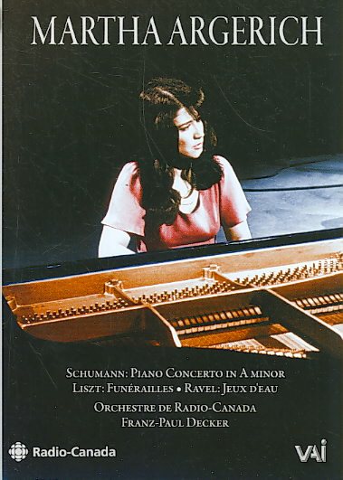 Martha Argerich Plays Schumann Piano Concerto in A minor / Liszt Funerailles / Ravel Jeux d'Eau cover