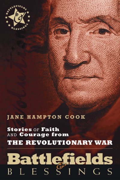 Battlefields And Blessings V2-Revolutionary War(Stories of Faith and Courage (Battlefields & Blessings) cover