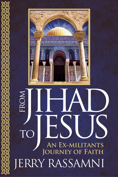 From Jihad to Jesus: An Ex-militant's Journey of Faith cover