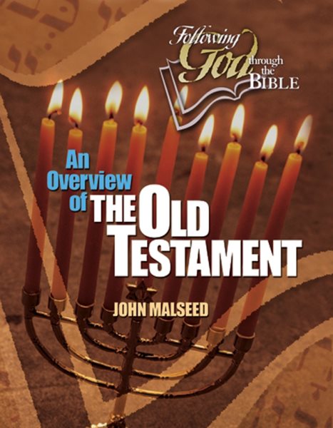 An Overview of the Old Testament (Following God Through the Bible Series) cover