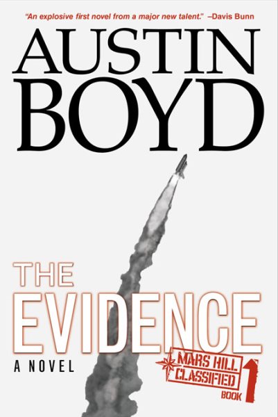 The Evidence (The Mars Hill Classified Series)
