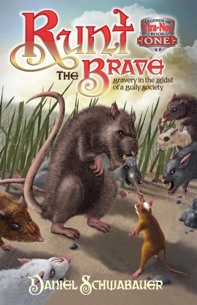 Runt the Brave (The Legends of Tira Nor, Book 1) cover