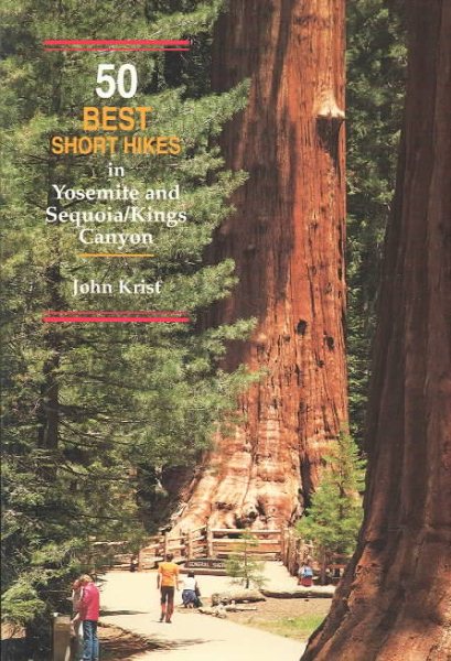 50 Best Short Hikes in Yosemite and Sequoia/Kings Canyon cover