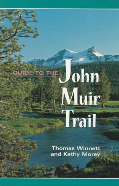 Guide to the John Muir Trail cover