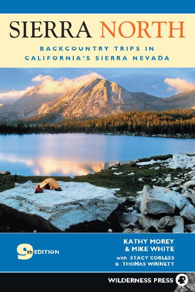 Sierra North: Backcountry Trips in Californias Sierra Nevada cover