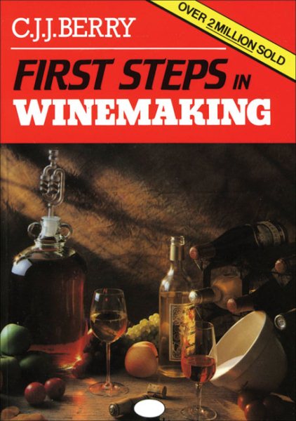First Steps in Winemaking cover