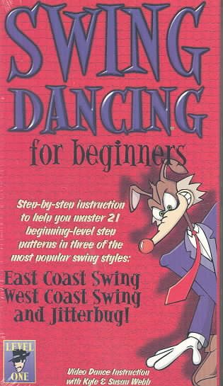Swing Dancing For Beginners [VHS] cover