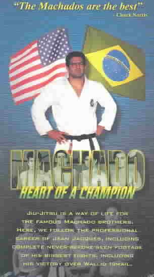 Machado - Heart of a Champion [VHS] cover