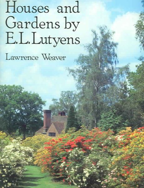 Houses and Gardens by E. L. Lutyens cover