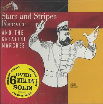 Stars And Stripes Forever And The Greatest Marches cover