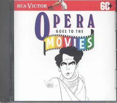 Opera Goes to the Movies cover