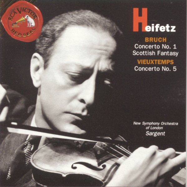 Heifetz: Bruch, Concerto No. 1, Scottish Fantasy; Vieuxtemps, Concerto No. 5 cover